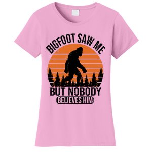 Bigfoot Saw Me But Nobody Believes Him Night Stroll Women's T-Shirt