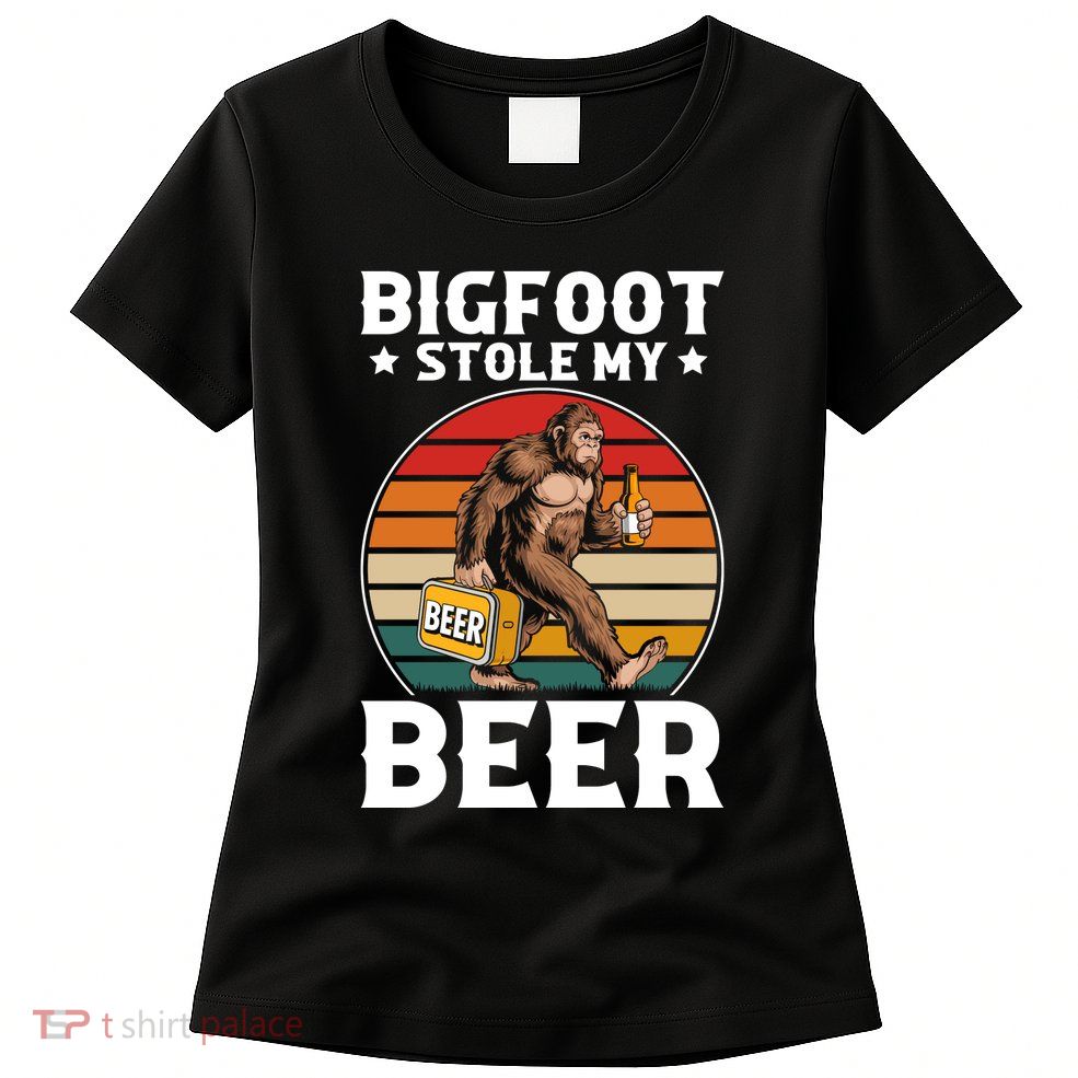Bigfoot Stole My Beer Womens T-Shirt