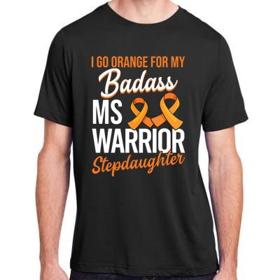 Badass Stepdaughter Multiple Sclerosis Ms Warrior Gift Adult ChromaSoft Performance T-Shirt