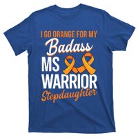 Badass Stepdaughter Multiple Sclerosis Ms Warrior Gift T-Shirt