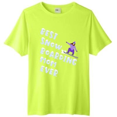 Best Snowboard Mom Ever Funny Snowboarding Lover Mothers Day Meaningful Gift Tall Fusion ChromaSoft Performance T-Shirt