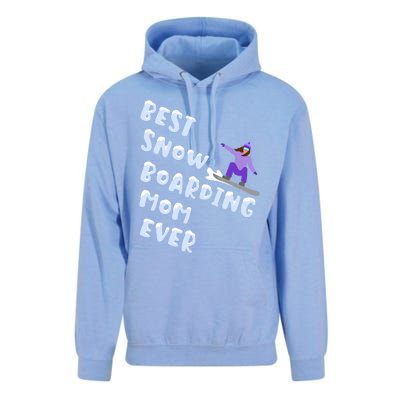 Best Snowboard Mom Ever Funny Snowboarding Lover Mothers Day Meaningful Gift Unisex Surf Hoodie