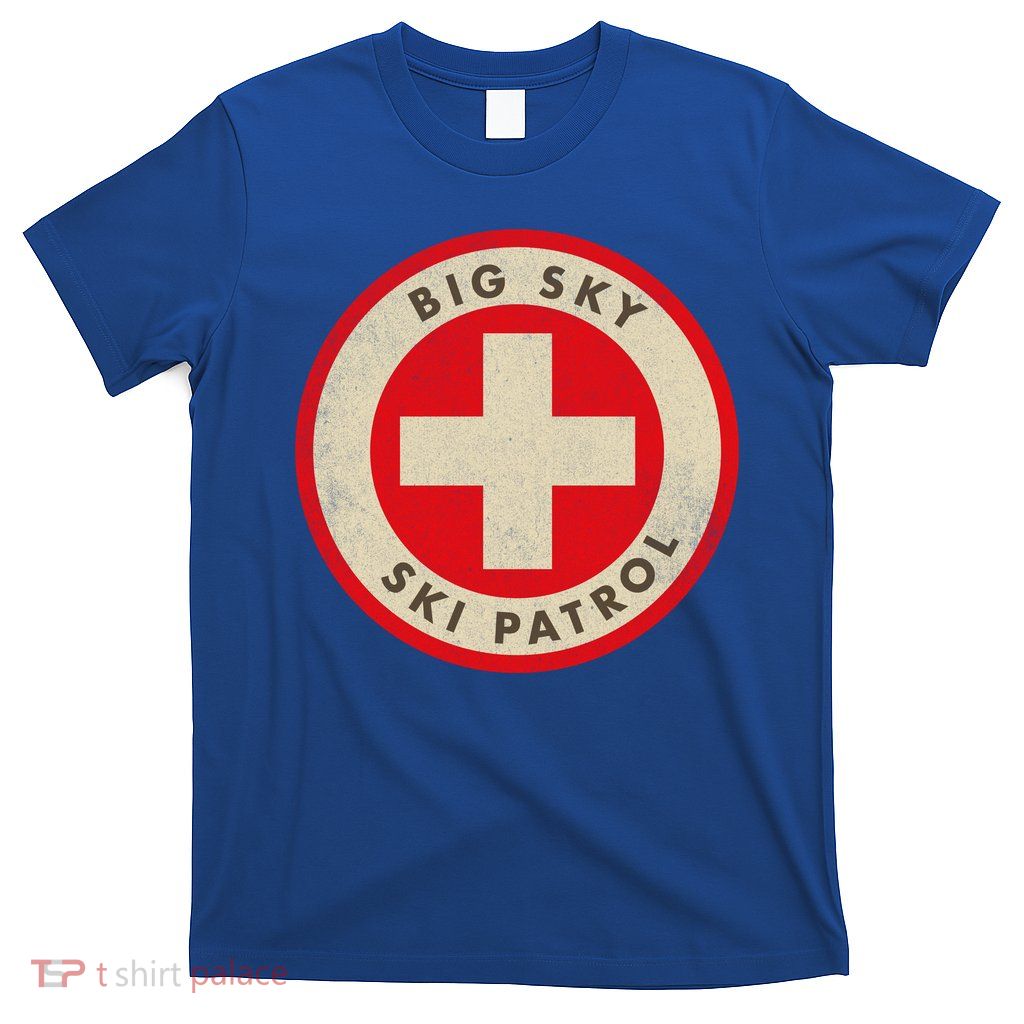 Big Sky Montana Ski Patrol Skiing Gift T-Shirt