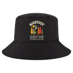 Bigfoot Saw Me But Nobody Believes Him Funny Sasquatch Retro Cool Comfort Performance Bucket Hat