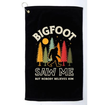 Bigfoot Saw Me But Nobody Believes Him Funny Sasquatch Retro Platinum Collection Golf Towel