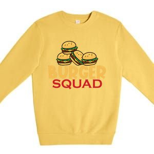 Burger Squad Matching Food Bbq Grilling Gift Gift Premium Crewneck Sweatshirt