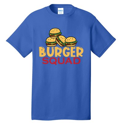 Burger Squad Matching Food Bbq Grilling Gift Gift Tall T-Shirt