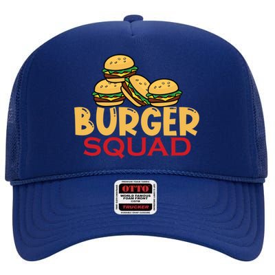 Burger Squad Matching Food Bbq Grilling Gift Gift High Crown Mesh Back Trucker Hat