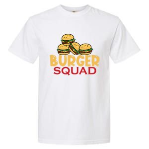 Burger Squad Matching Food Bbq Grilling Gift Gift Garment-Dyed Heavyweight T-Shirt