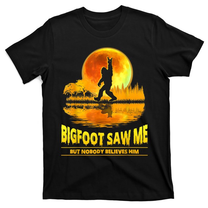 Bigfoot Saw Me But Nobody Believes Him Bigfoot Night Stroll T-Shirt