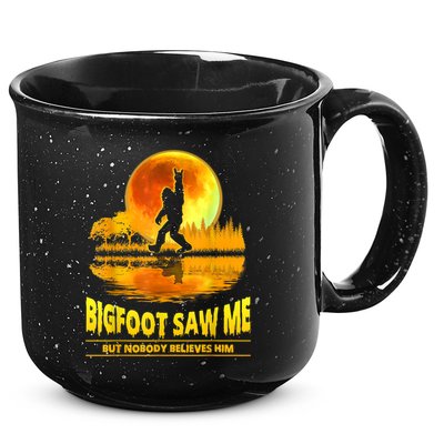 Bigfoot Saw Me But Nobody Believes Him Bigfoot Night Stroll 15oz Campfire Ceramic Mug
