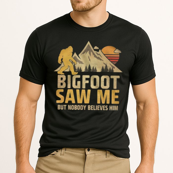 Bigfoot Saw Me But Nobody Believes Him Funny Sasquatch Cooling Performance Crew T-Shirt