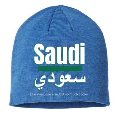 But So Much Cooler Funny Saudi Arabia For Saudi National Day Cute Gift Sustainable Beanie