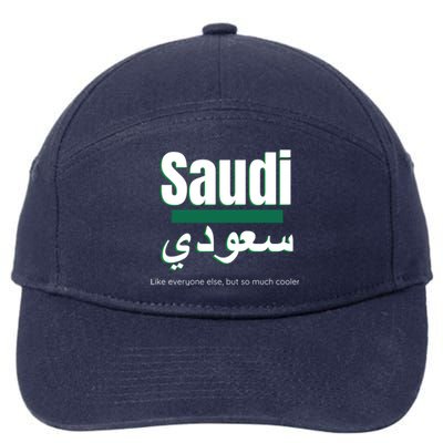 But So Much Cooler Funny Saudi Arabia For Saudi National Day Cute Gift 7-Panel Snapback Hat