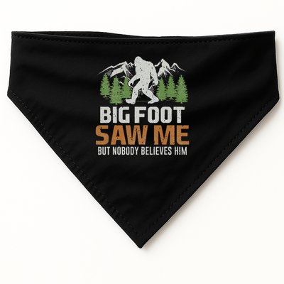 Bigfoot Saw Me But Nobody Believes Him USA-Made Doggie Bandana
