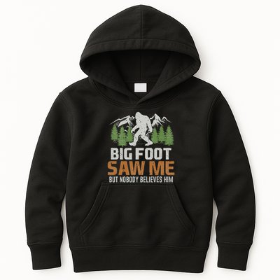 Bigfoot Saw Me But Nobody Believes Him Kids Hoodie