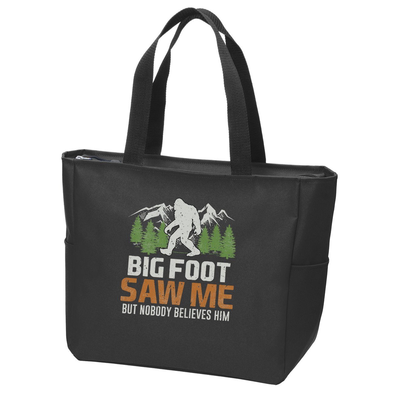 Bigfoot Saw Me But Nobody Believes Him Zip Tote Bag