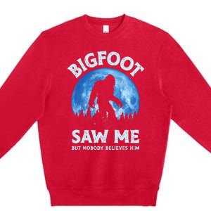 Bigfoot Saw Me But Nobody Believes Him Funny Sasquatch Retro Premium Crewneck Sweatshirt