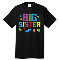 Big Sister Master Builder Building Bricks Blocks Family Set Tall T-Shirt