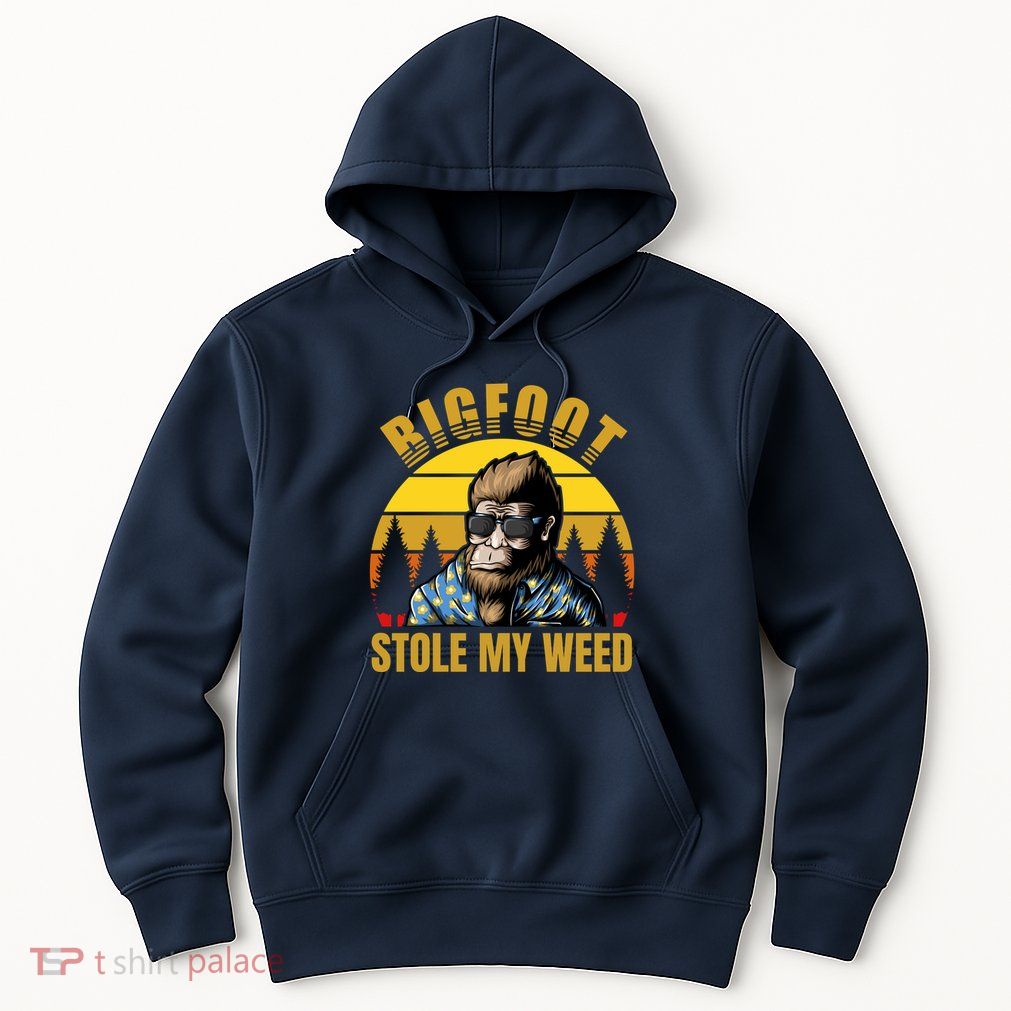Bigfoot Stole My Weed Hoodie