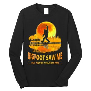 Bigfoot Saw Me But Nobody Believes Him Bigfoot Night Stroll Long Sleeve Shirt