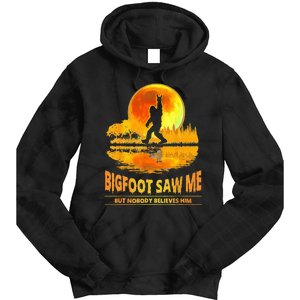 Bigfoot Saw Me But Nobody Believes Him Bigfoot Night Stroll Tie Dye Hoodie