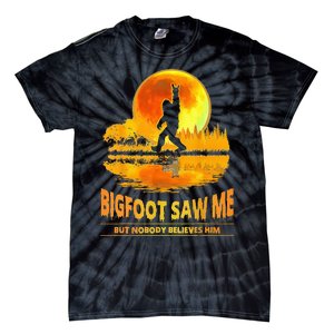 Bigfoot Saw Me But Nobody Believes Him Bigfoot Night Stroll Tie-Dye T-Shirt