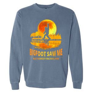 Bigfoot Saw Me But Nobody Believes Him Bigfoot Night Stroll Garment-Dyed Sweatshirt