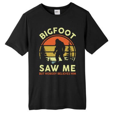 Bigfoot Saw Me Nobody Believes Him Funny Sasquatch Dad Tall Fusion ChromaSoft Performance T-Shirt