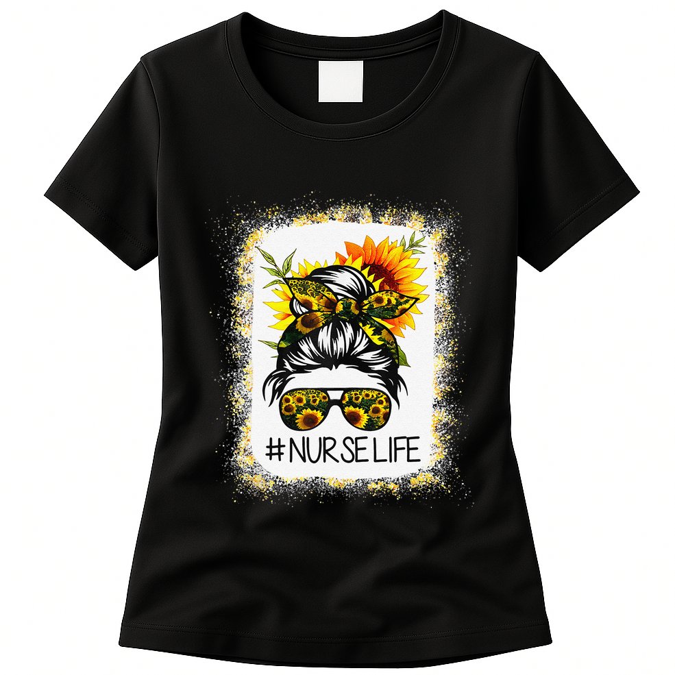 Bleached Sunflower Nurse Life Messy Hair Bun NurseLife Womens T-Shirt