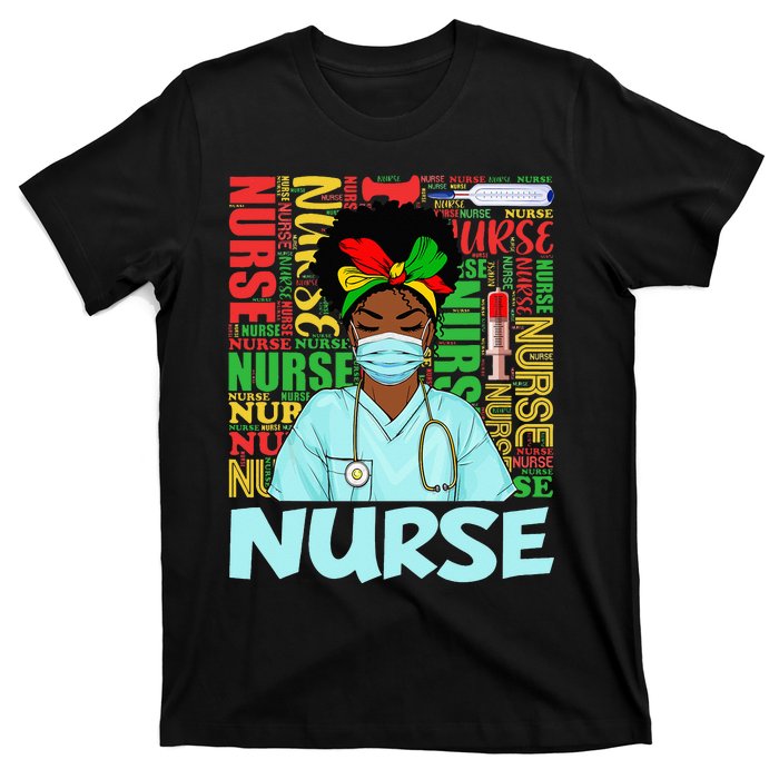 Black Strong Nurse Afro Love Melanin African American T-Shirt