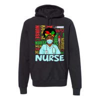 Black Strong Nurse Afro Love Melanin African American Premium Hoodie