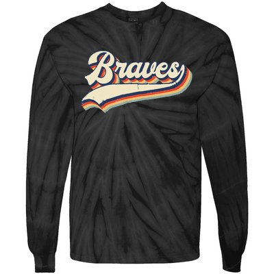 Braves Sports Name Vintage Retro Gift  Tie-Dye Long Sleeve Shirt