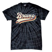 Braves Sports Name Vintage Retro Gift  Tie-Dye T-Shirt