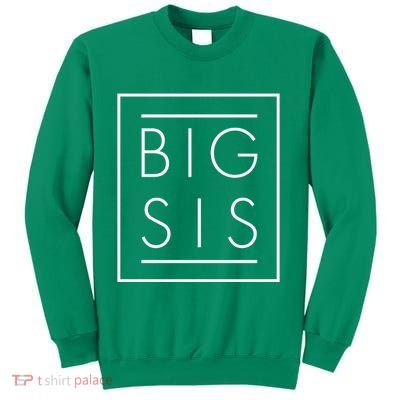 Big Sis New Baby Sibling Sweatshirt