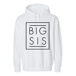 Big Sis New Baby Sibling Garment-Dyed Fleece Hoodie