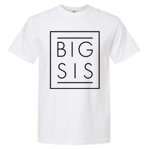 Big Sis New Baby Sibling Garment-Dyed Heavyweight T-Shirt