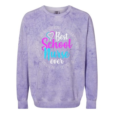 Best School Nurse Ever Appreciation Gift Colorblast Crewneck Sweatshirt