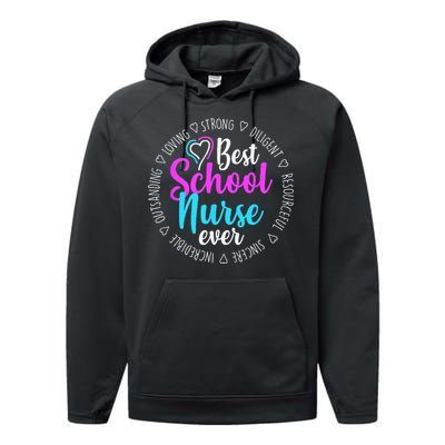 Best School Nurse Ever Appreciation Gift Performance Fleece Hoodie