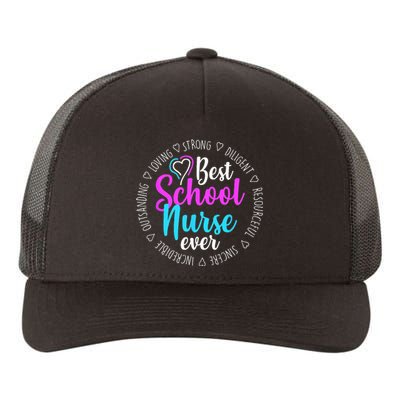 Best School Nurse Ever Appreciation Gift Yupoong Adult 5-Panel Trucker Hat