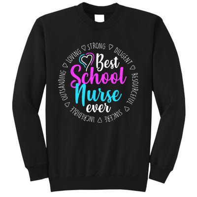 Best School Nurse Ever Appreciation Gift Sweatshirt