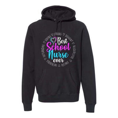 Best School Nurse Ever Appreciation Gift Premium Hoodie