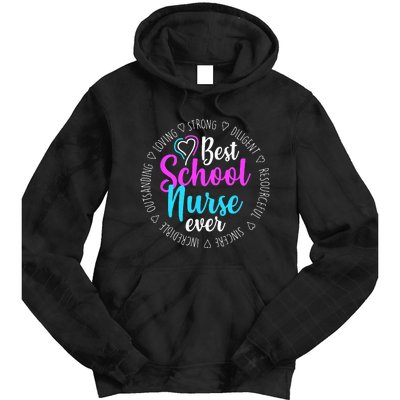 Best School Nurse Ever Appreciation Gift Tie Dye Hoodie