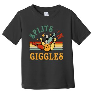 Bowling Splits N Giggles Funny Bowler Team Toddler T-Shirt