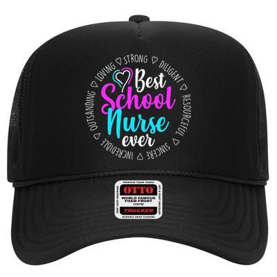 Best School Nurse Ever Appreciation Gift High Crown Mesh Back Trucker Hat