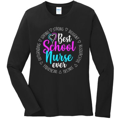 Best School Nurse Ever Appreciation Gift Ladies Long Sleeve Shirt