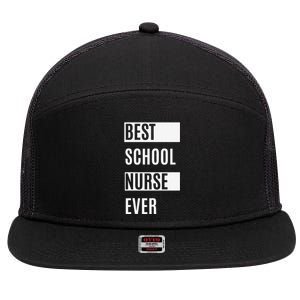 Best School Nurse Ever Nurses Day Tee Gift 7 Panel Mesh Trucker Snapback Hat