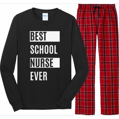 Best School Nurse Ever Nurses Day Tee Gift Long Sleeve Pajama Set