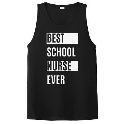 Best School Nurse Ever Nurses Day Tee Gift PosiCharge Competitor Tank