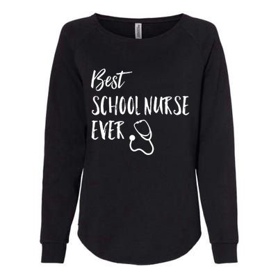 Best School Nurse Ever National School Nurse Day Great Gift Womens California Wash Sweatshirt